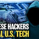 Chinese Hackers Target U.S. Technology: Report | China in Focus