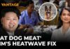 Kim Jong Un's North Korea Recommends Dog Meat Soup to Beat Heatwave | Vantage on Firstpost | 4K