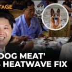Kim Jong Un's North Korea Recommends Dog Meat Soup to Beat Heatwave | Vantage on Firstpost | 4K