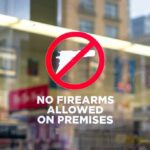 Transparency Or Trap? Council Pushes Posting No firearms allowed sign on a store window